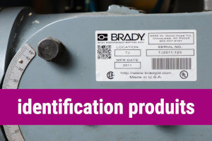 Cepelec distributeur Brady - imprimantes, étiquettes, supports et panneaux d'identification et traçabilité industrielle et logistique