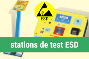 Stations de test de bracelets et chaussures ESD pour zones EPA - matériel Iteco distribué par Cepelec.