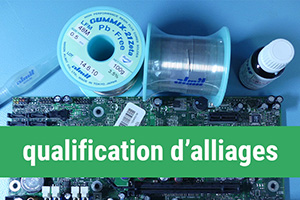 Accompagnement pour la qualification des alliages avec choix des produits, tests sur vos équipements et rapport de préconisations